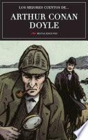 Los mejores cuentos de Arthur Conan Doyle