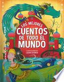 Los Mejores Cuentos de Todo El Mundo