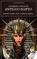 Los mejores cuentos del Antiguo Egipto