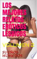 Los Mejores Relatos Eróticos LÉSBICOS