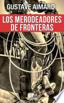 Los Merodeadores de Fronteras