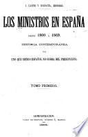 Los ministros en España desde 1800 á 1869