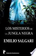 Los Misterios de la Jungla Negra