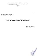Los moradores de la represión