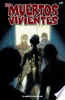 Los muertos vivientes #13