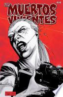 Los muertos vivientes #44