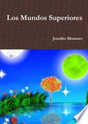 Los Mundos Superiores