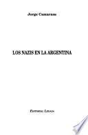 Los nazis en la Argentina
