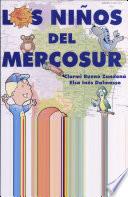 Los Ninos Del Mercosur Volume i