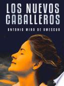 Los nuevos caballeros