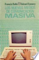 Los nuevos medios de comunicación masiva