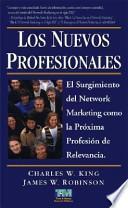 Los nuevos profesionales