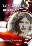 Los ojos de Bertha