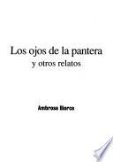 Los ojos de la pantera y otros relatos