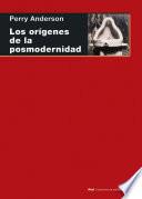 LOS ORêGENES DE LA POSMODERNIDAD