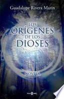 Los org̕enes de los dioses