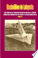 Los OVNI de la Tercera Reich de Hitler, El Nuevo Orden del Mundo de los Nazis y Extraterrestres. Parte 1