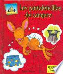Libro Los Pantaloncillos Del Canguro / Kangaroo Boxers