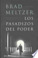 Los Pasadizos del poder