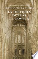 Los pilares de la Tierra. La historia detrás de la novela