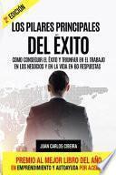 Los Pilares Principales del Éxito