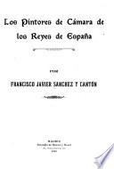 Los pintores de Cámara de los reyes de España