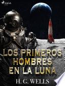Los primeros hombres en la luna