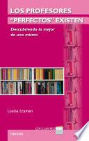 Los profesores perfectos existen