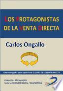 Los protagonistas de la venta directa