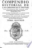 Los quaranta libros del compendio historial de las chronicas y universal historia de todos los reynos de Espana