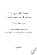 Los que abrieron caminos en el cielo