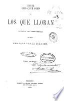 Los que rien y los que lloran