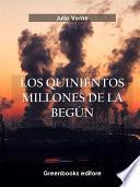 Los quinientos millones de la begún