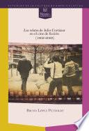 Los relatos de Julio Cortázar en el cine de ficción (1962-2009)