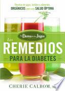 Los remedios para la Diabetes de la Dama de los Jugos