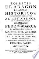Los reyes de Aragon en Annales historicos