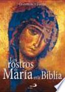 Los rostros de María en la Biblia