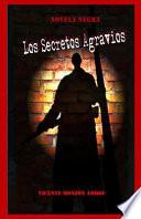 Los Secretos Agravios