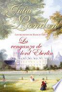 Los secretos de Hadley Green. La venganza de Lord Eberlin