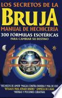 Los Secretos De La Bruja