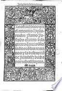 Los siete libros que el auténtico hystoriador Flavio Josepho escrivio dela guerra q tuviero los judios co los romanos