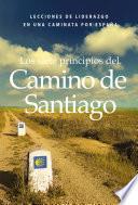 Los siete principios del Camino de Santiago