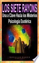 LOS SIETE RAYOS