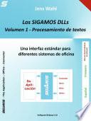 Los SIGAMOS DLLs - Volumen 1: Procesamiento de textos