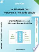 Los SIGAMOS DLLs - Volumen 2: Hoja de cálculo