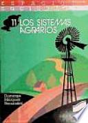 Los sistemas agrarios
