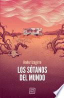 Los sótanos del mundo