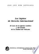 Los sujetos de derecho internacional