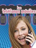 Los teléfonos móviles