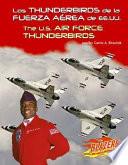 Los Thunderbirds De La Fuerza Aerea De Ee.uu./The U.s. Air Force Thunderbirds